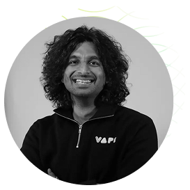 Nikhil Gupta, Founder & CTO @ Vapi